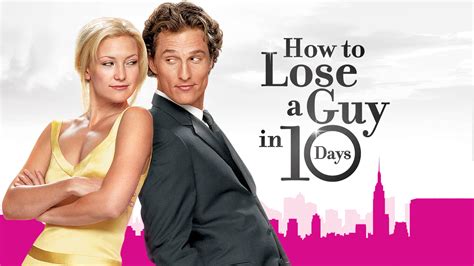 10 dias para perder un hombre|How to Lose a Guy in 10 Days